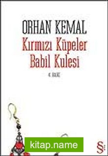 Kırmızı Küpeler / Babil Kulesi