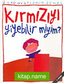 Kırmızıyı Yiyebilir miyim?