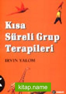 Kısa Süreli Grup Terapileri