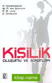 Kişilik Oluşumu ve Sorunları