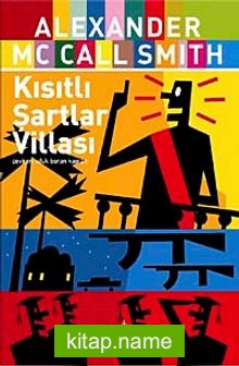 Kısıtlı Şartlar Villası