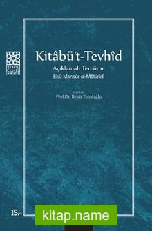 Kitabü’t-Tevhid / Açıklamalı Tercüme