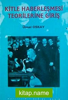 Kitle Haberleşmesi Teorilerine Giriş