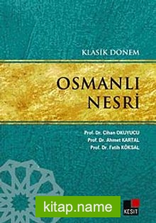 Klasik Dönem Osmanlı Nesri