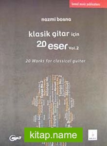 Klasik Gitar İçin 20 Eser Vol.2