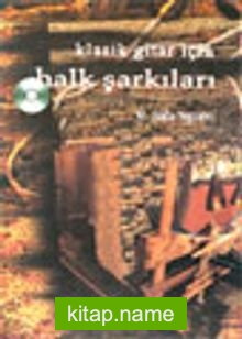 Klasik Gitar İçin Halk Şarkıları (DVD+ Kitap)