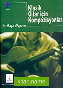 Klasik Gitar İçin Kompozisyonlar