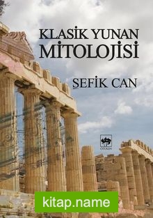 Klasik Yunan Mitolojisi