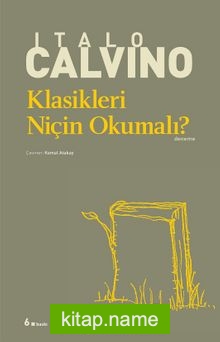 Klasikleri Niçin Okumalı?