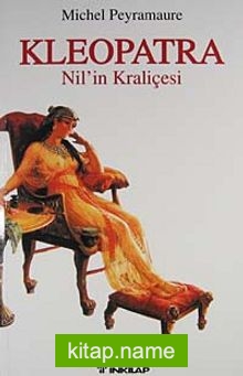 Kleopatra / Nil’in Kraliçesi