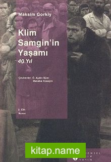 Klim Samgin’in Yaşamı 40 Yıl (2.cilt)