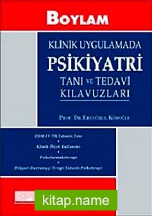 Klinik Uygulamada Psikiyatri  Tanı ve Tedavi Kılavuzları