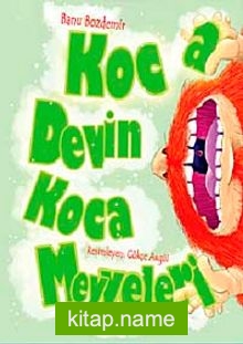 Koca devin Koca Meyveleri