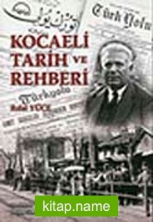 Kocaeli Tarihi ve Rehberi