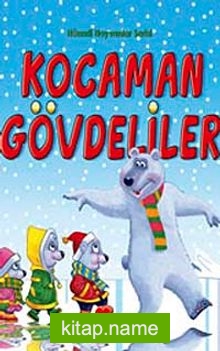 Kocaman Gövdeliler / Hünerli Hayvanlar Serisi