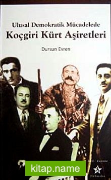 Koçgiri Kürt Aşiretleri Ulusal Demokrat Mücadelede