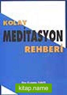 Kolay Meditasyon Rehberi