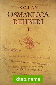 Kolay Osmanlıca Rehberi -1