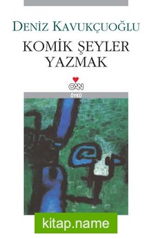 Komik Şeyler Yazmak