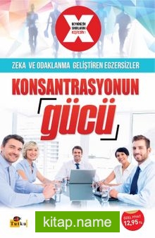 Konsantrasyonun Gücü