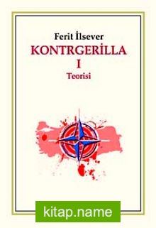 Kontrgerilla -1 Teorisi