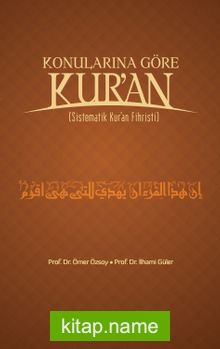 Konularına Göre Kur’an (Sistematik Kur’an Fihristi) Büyük Boy