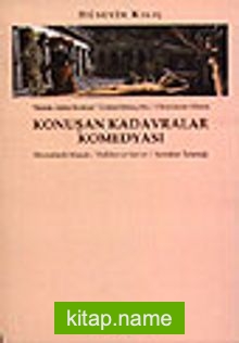 Konuşan Kadavralar Komedyası