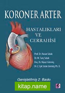 Koroner Arter Hastalıkları ve Cerrahisi