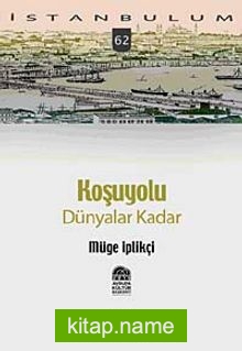 Koşuyolu Dünyalar Kadar-62