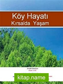 Köy Hayatı Kırsalda Yaşam