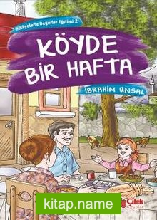 Köyde Bir Hafta Hikâyelerle Değerler Eğitimi-2