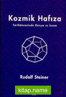 Kozmik Hafıza Tarihöncesinde Dünya ve İnsan