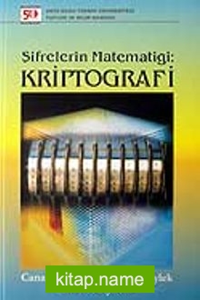 Kriptografi / Şifrelerin Matematiği