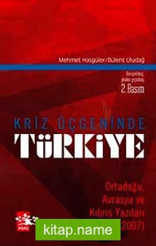 Kriz Üçgeninde Türkiye