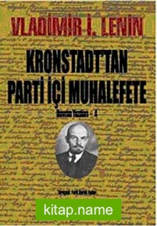 Kronstadt’tan Parti İçi Muhalefete