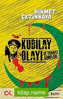 Kubilay Olayı ve Tarikat Kampları