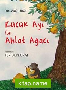 Küçük Ayı ile Ahlat Ağacı