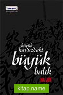 Küçük Havuzdaki Büyük Balık