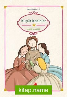 Küçük Kadınlar/Dünya Çocuk Klasikleri