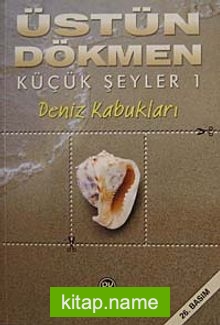 Küçük Şeyler 1 / Deniz Kabukları