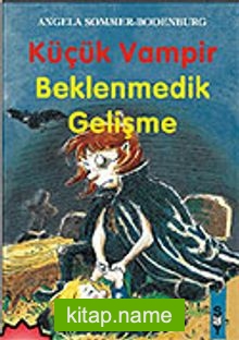 Küçük Vampir 12-Beklenmedik Gelişme