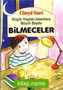 Küçük Yaştaki Adamlara Büyük Boyda Bilmeceler