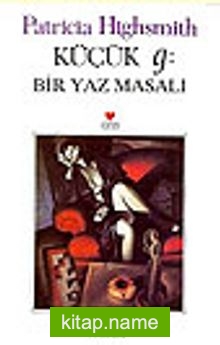 Küçük g: Bir Yaz Masalı