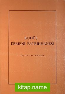 Kudüs Ermeni Patrikhanesi