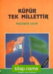 Küfür Tek Millettir