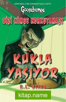 Kukla Yaşıyor / Bizi Kimse Korkutamaz