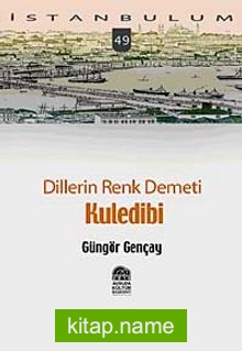 Kuledibi Dillerin Renk Demeti-49