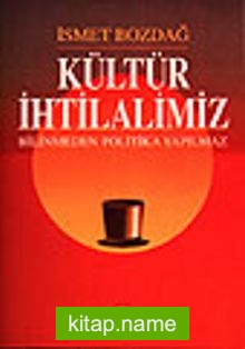 Kültür İhtilalimiz