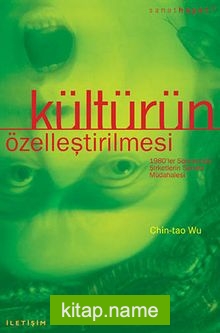 Kültürün Özelleştirilmesi