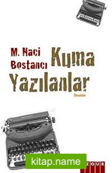 Kuma Yazılanlar